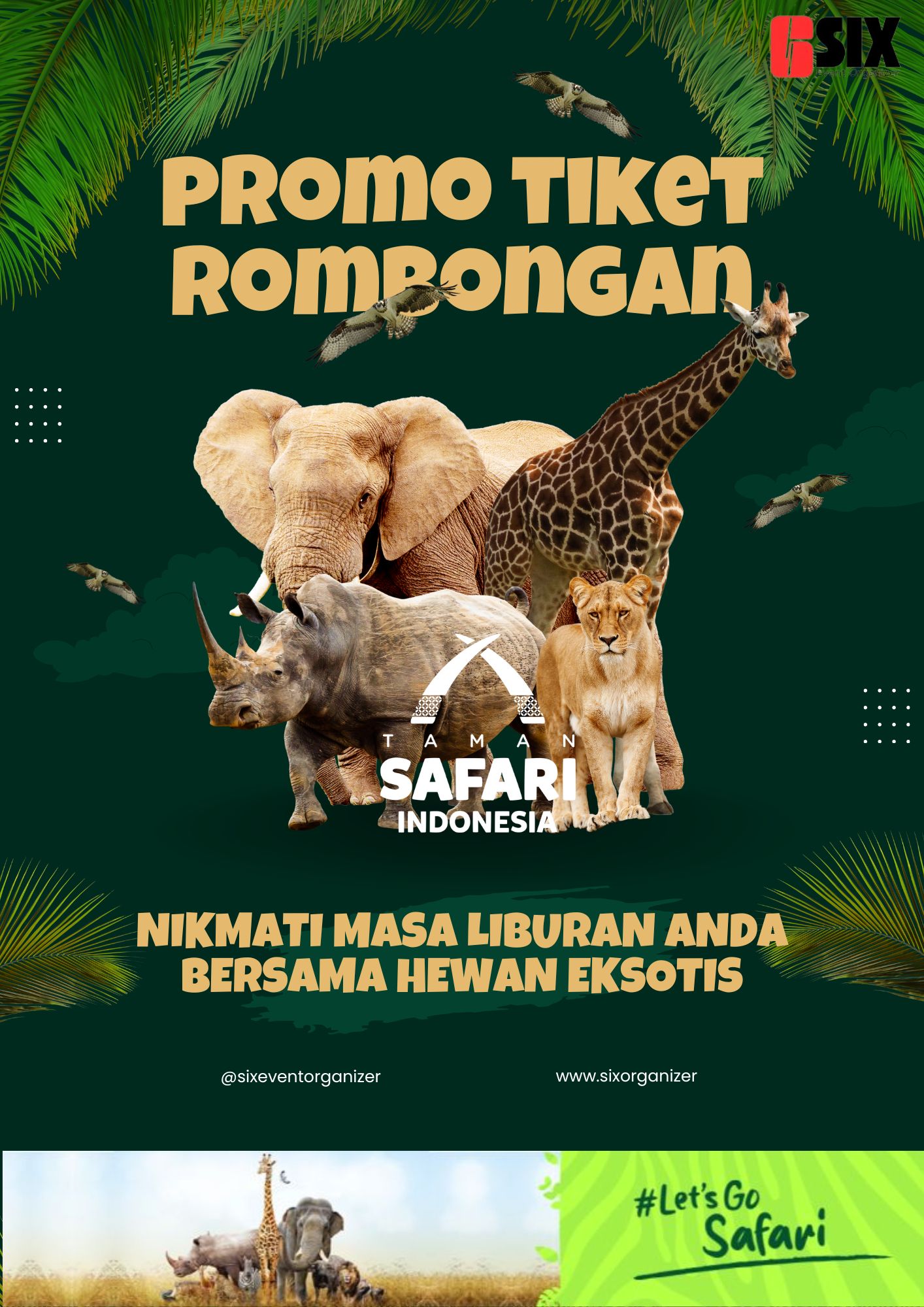 Promo tiket rombongan Taman Safari Bogor untuk sekolah dan perusahaan